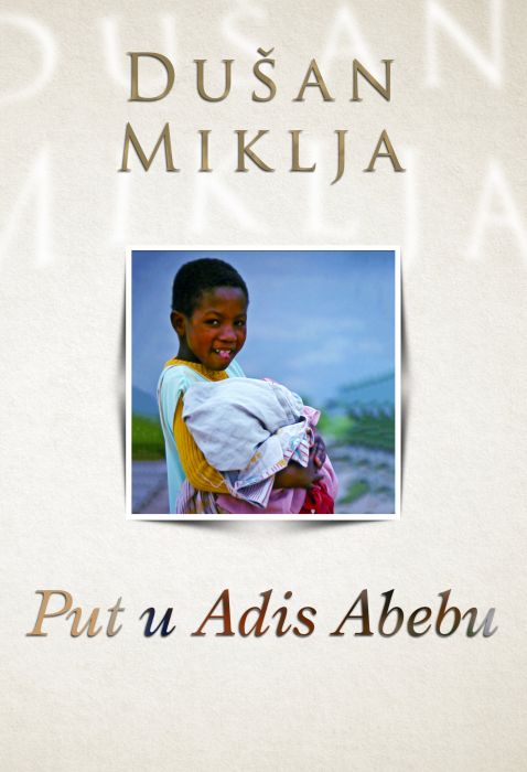 Dušan Miklja: Put u Adis Abebu