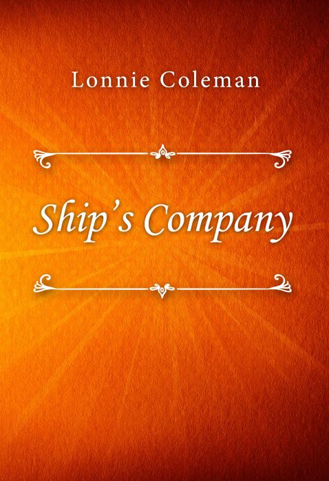 Lonnie Coleman: Ship’s Company