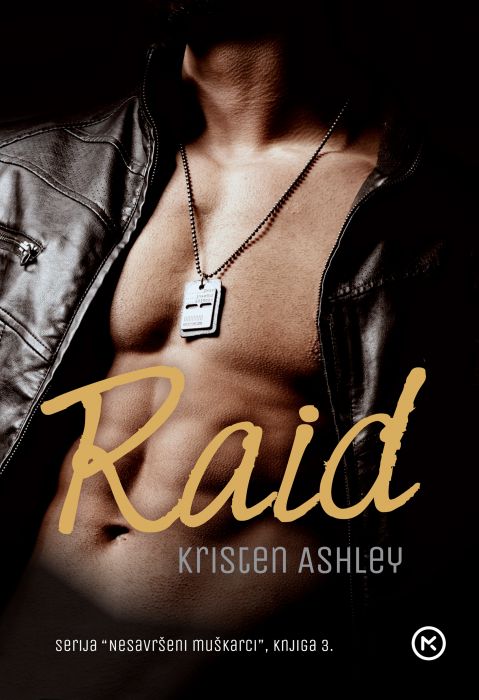 Kristen Ashley: Raid