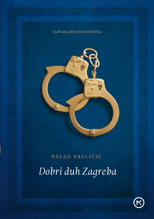 Pavao Pavličić: Dobri duh Zagreba