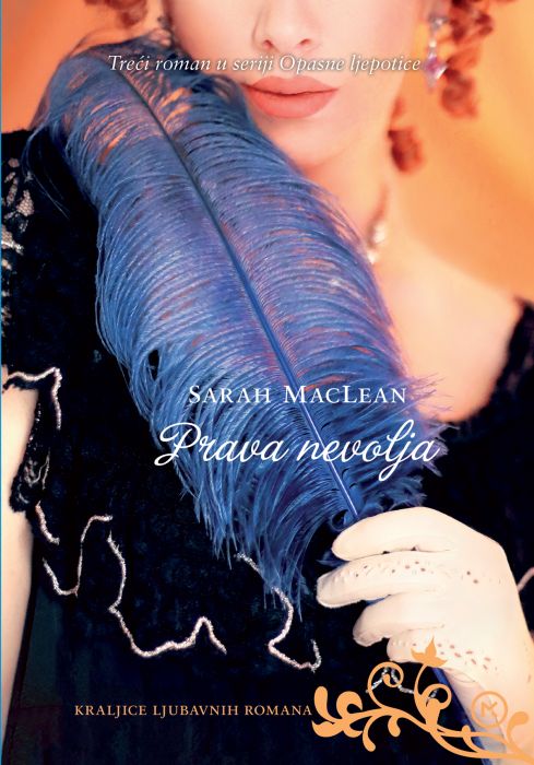 Sarah MacLean: Prava nevolja