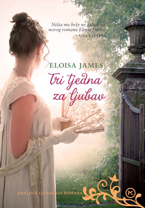 Eloisa James: Tri tjedna za ljubav