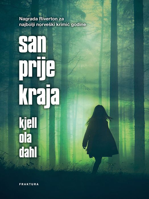 Kjell Ola Dahl: San prije kraja