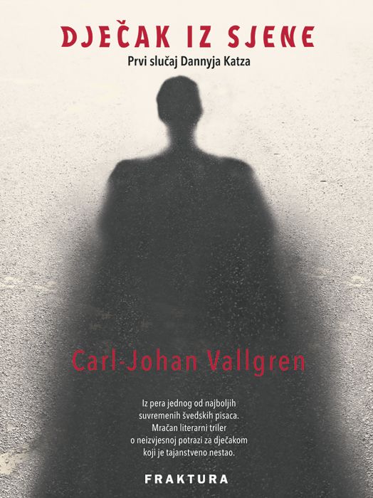 Carl-Johan Vallgren: Dječak iz sjene