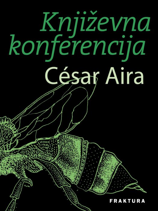 César Aira: Književna konferencija