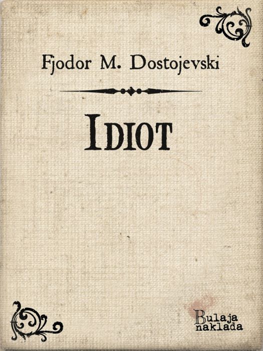 the idiot dostojevski