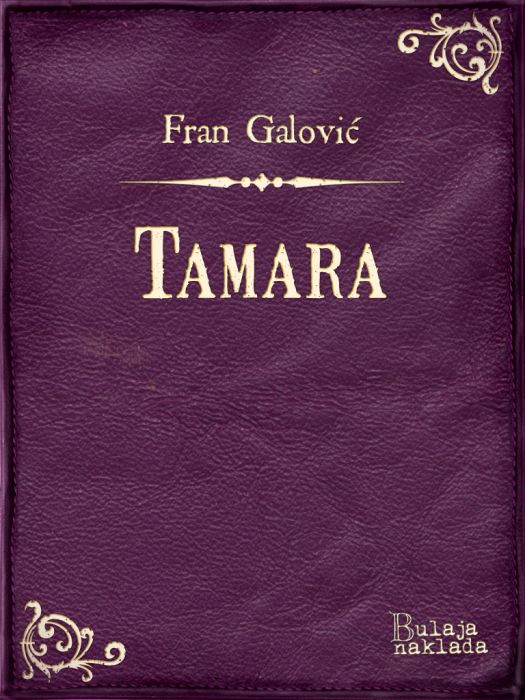 Fran Galović: Tamara