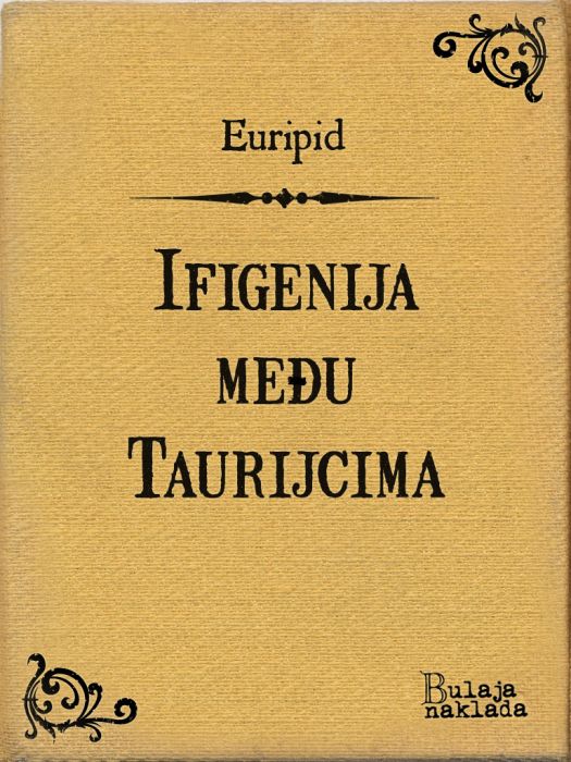 Euripid: Ifigenija među Taurijcima