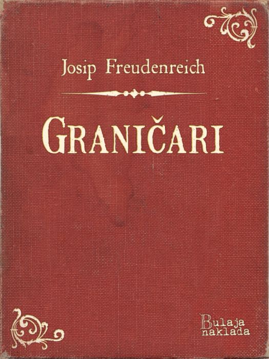 Josip Freudenreich: Graničari