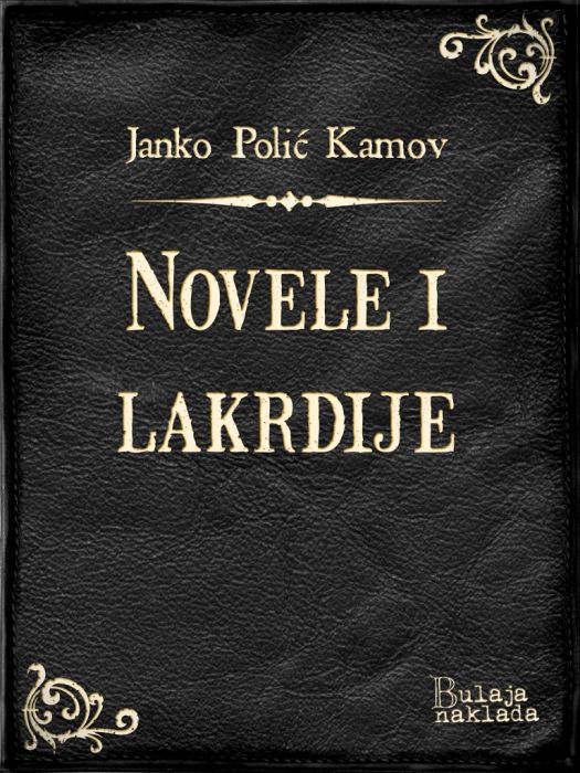 Janko Polić Kamov: Novele i lakrdije