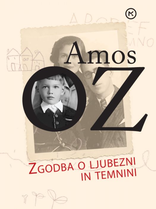 Amos Oz: Zgodba o ljubezni in temnini