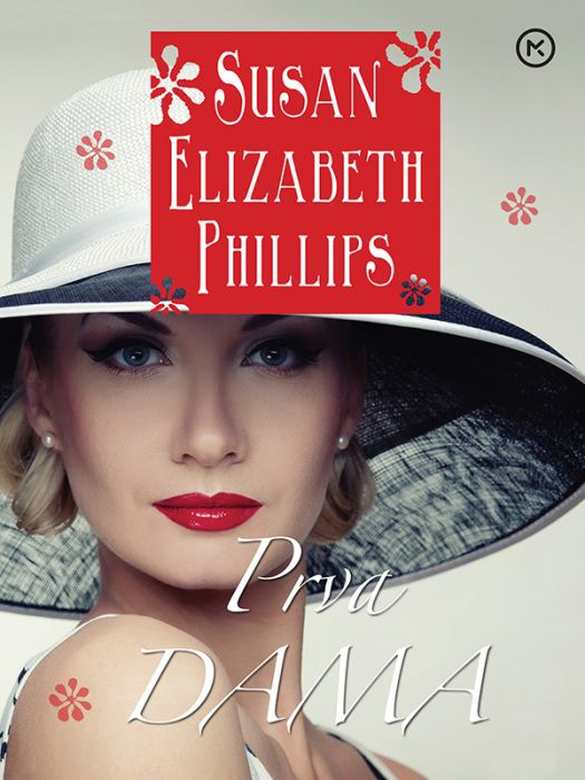 Susan Elizabeth Phillips: Prva dama
