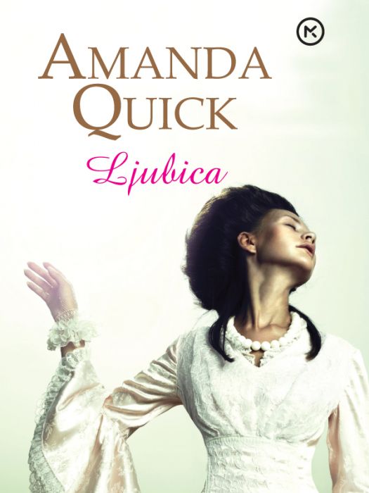 Amanda Quick: Ljubica