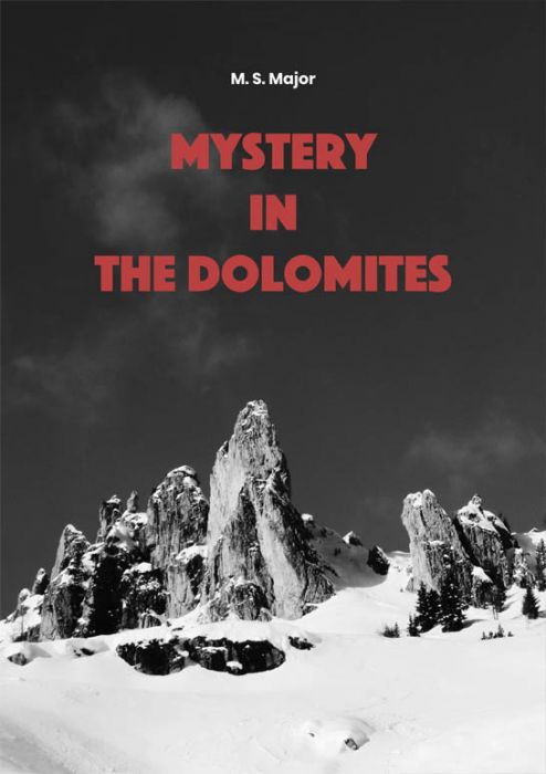 M. S. Major: Mystery in the Dolomites