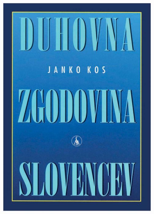 Janko Kos: Duhovna zgodovina Slovencev