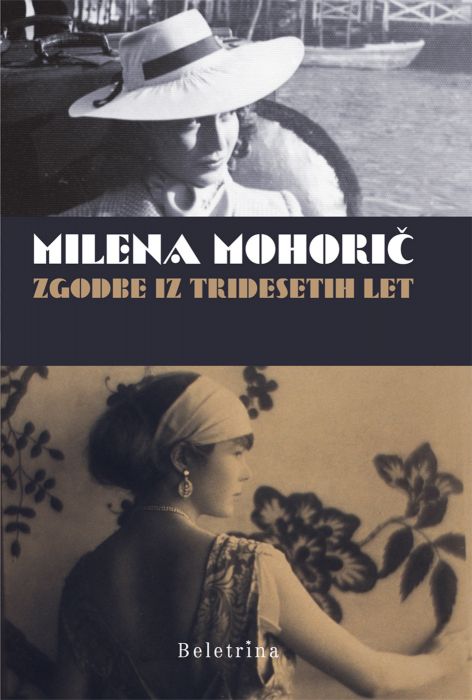 Milena Mohorič: Zgodbe iz tridesetih let