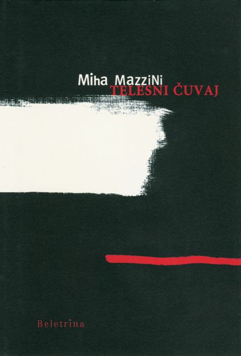 Miha Mazzini: Telesni čuvaj