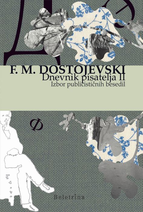 Fjodor Mihajlovič Dostojevski: Dnevnik pisatelja II