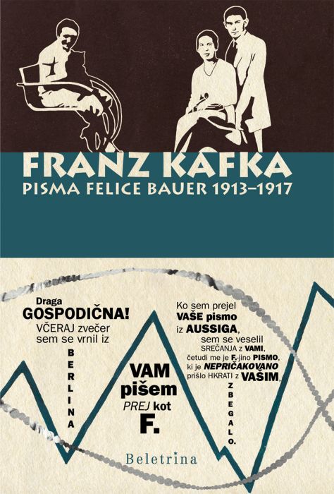 Franz Kafka: Pisma Felice Bauer II