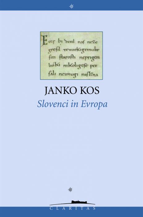 Janko Kos: Slovenci in Evropa