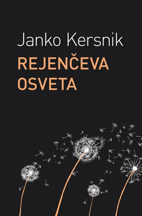 Janko Kersnik: Rejenčeva osveta