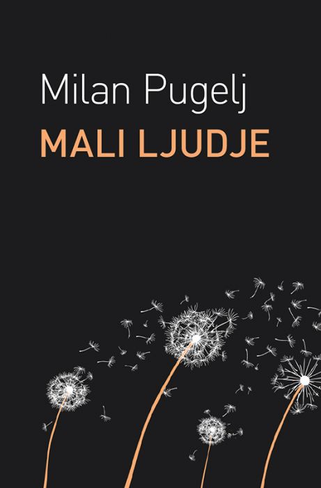 Milan Pugelj: Mali ljudje