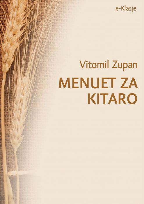 Vitomil Zupan: Menuet za kitaro