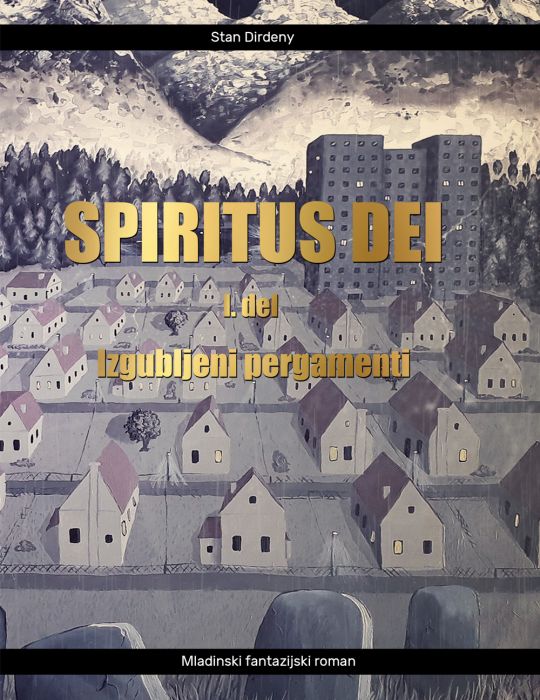 Stan Dirdeny: Spiritus Dei 1. del