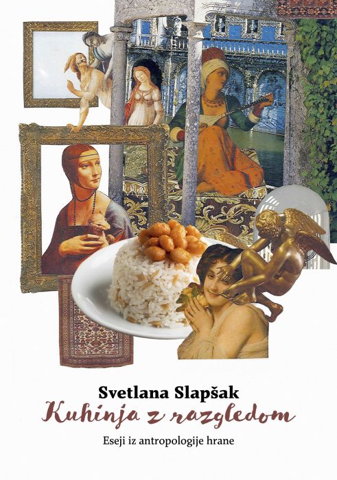 Svetlana Slapšak: Kuhinja z razgledom