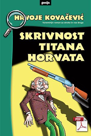 Hrvoje Kovačević: Skrivnost Titana Horvata