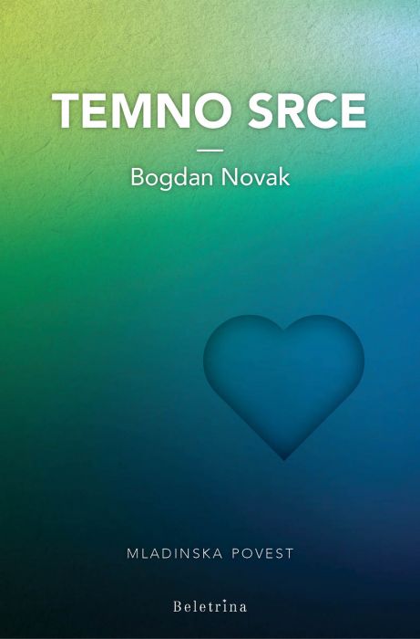 Bogdan Novak: Temno srce