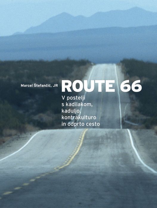 Marcel Štefančič, jr.: Route 66