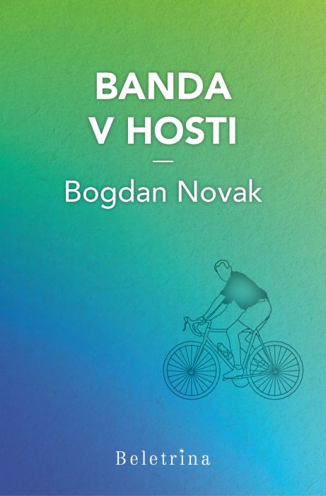 Bogdan Novak: Banda v hosti