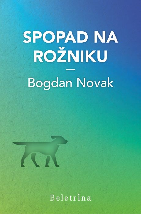 Bogdan Novak: Spopad na Rožniku