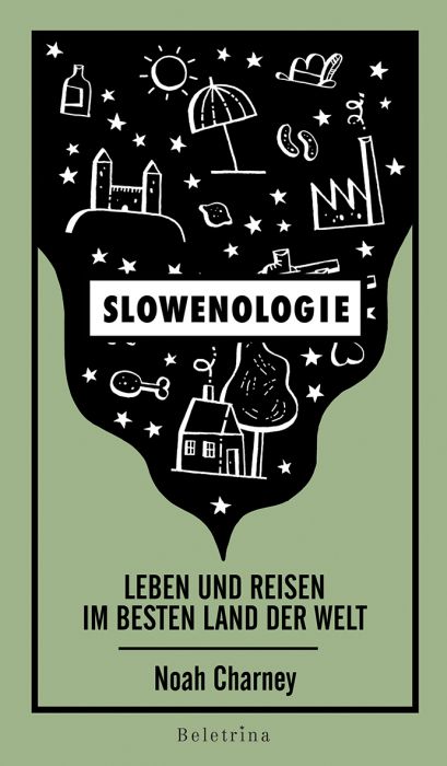 Noah Charney: Slowenologie