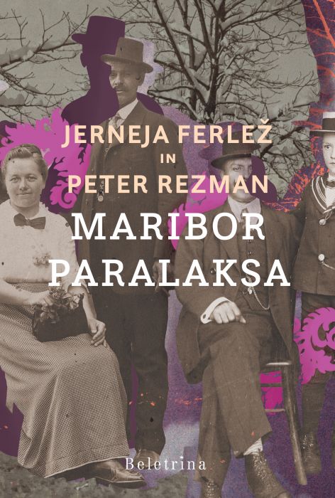 Jerneja Ferlež, Peter Rezman: Maribor, paralaksa