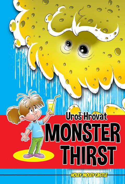 Uroš Hrovat: Monster thirst