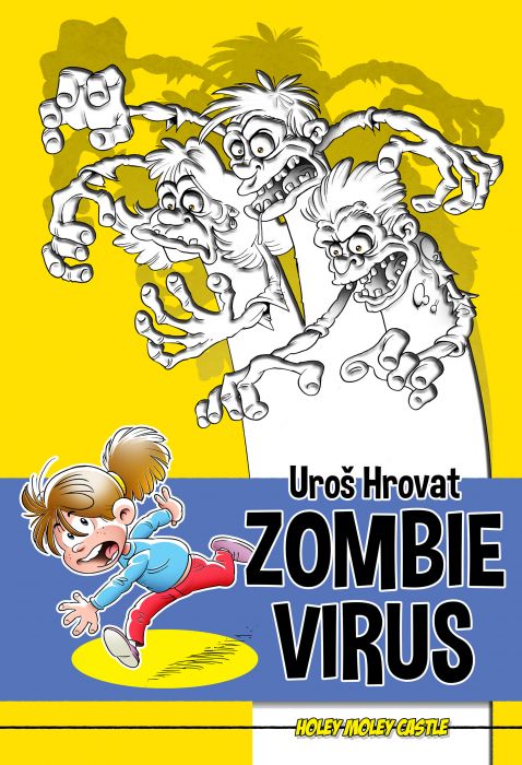 Uroš Hrovat: Zombie Virus