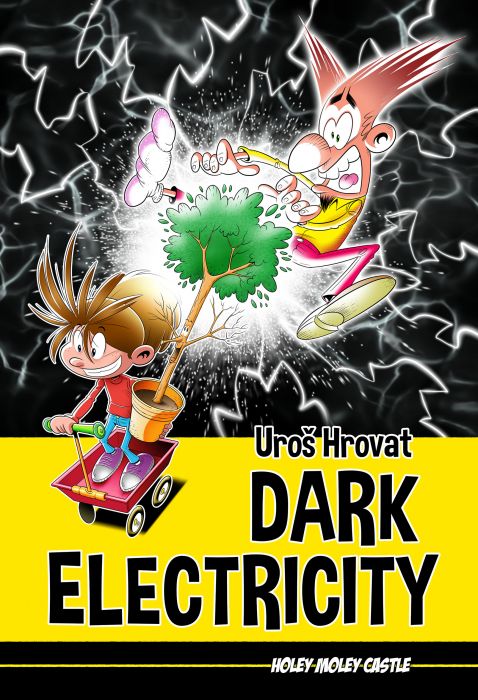Uroš Hrovat: Dark Electricity