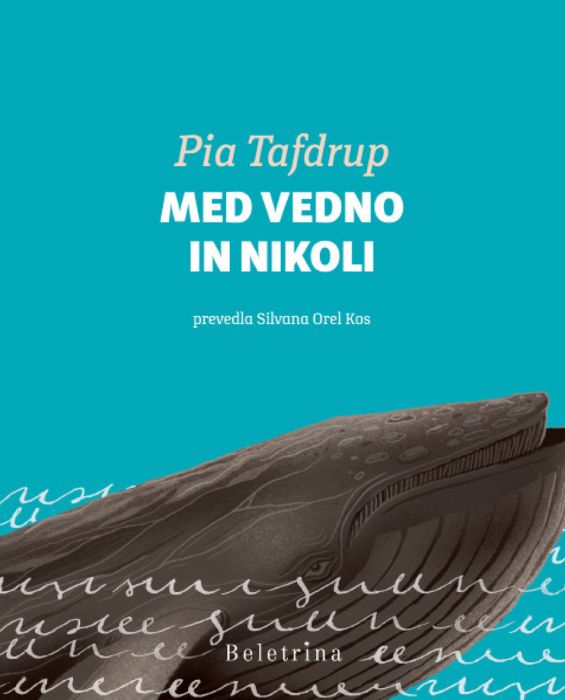 Pia Tafdrup: Med vedno in nikoli