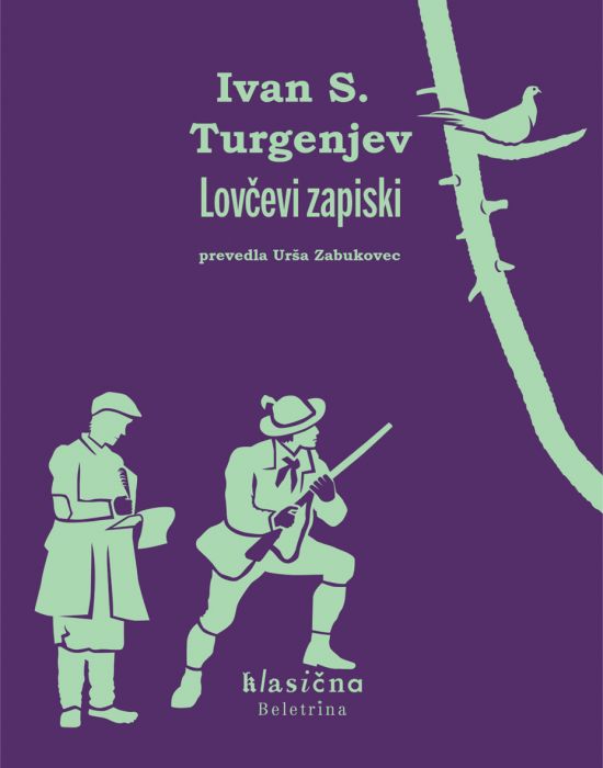 Ivan Sergejevič Turgenjev: Lovčevi zapiski