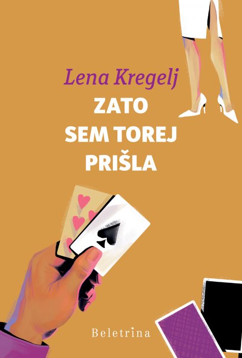 Lena Kregelj: Zato sem torej prišla