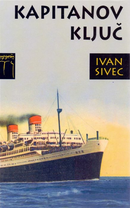 Ivan Sivec: Kapitanov ključ