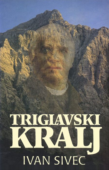 Ivan Sivec: Triglavski kralj