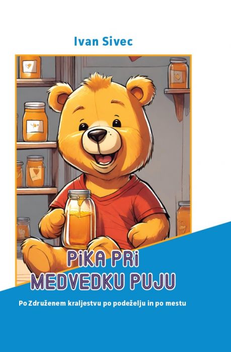 Ivan Sivec: Pika pri Medvedku Puju