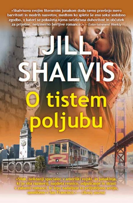 Jill Shalvis: O tistem poljubu