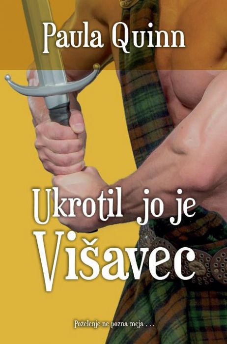 Paula Quinn: Ukrotil jo je Višavec