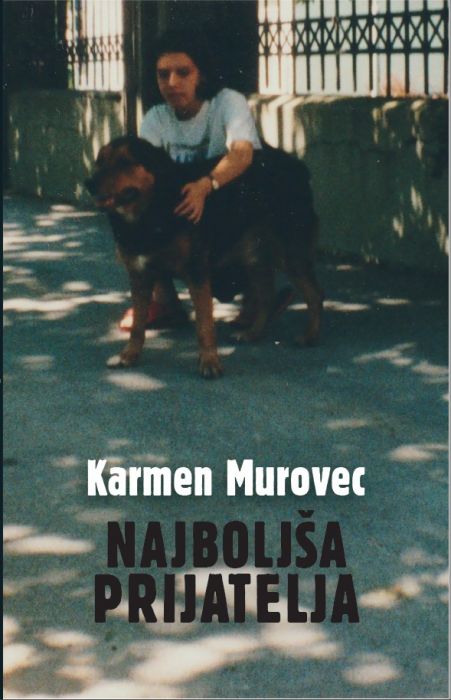 Karmen Murovec: Najboljša prijatelja